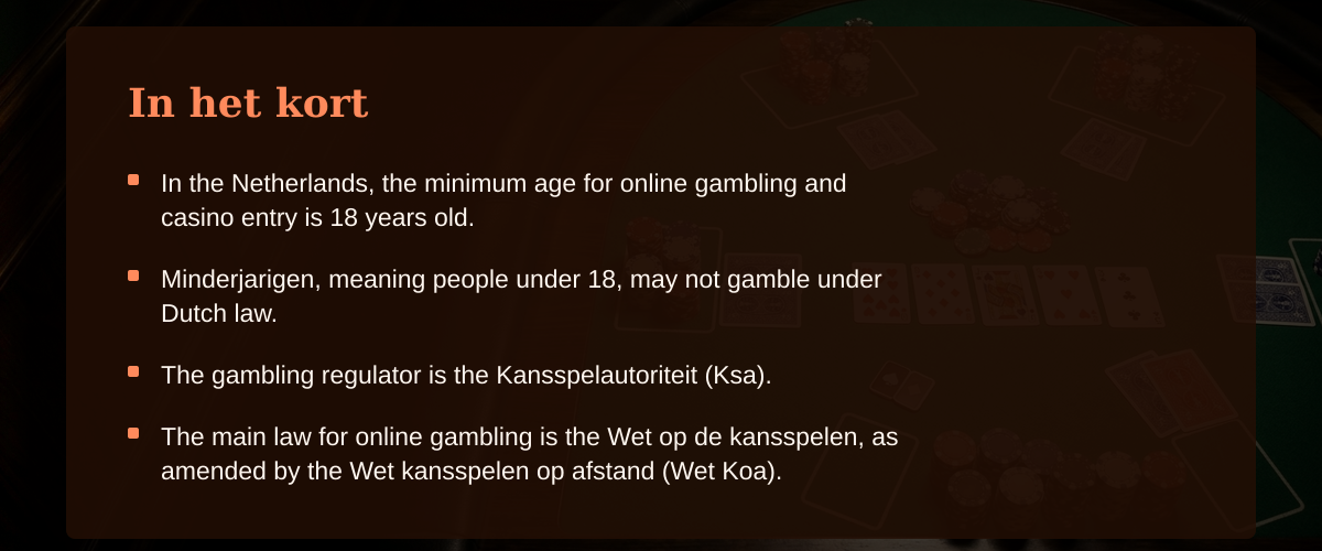 Leeftijd voor casino — In het kort