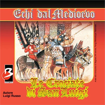 Luigi Russo - Le crociate di San Luigi (2007) (mp3 - 128 kbps)