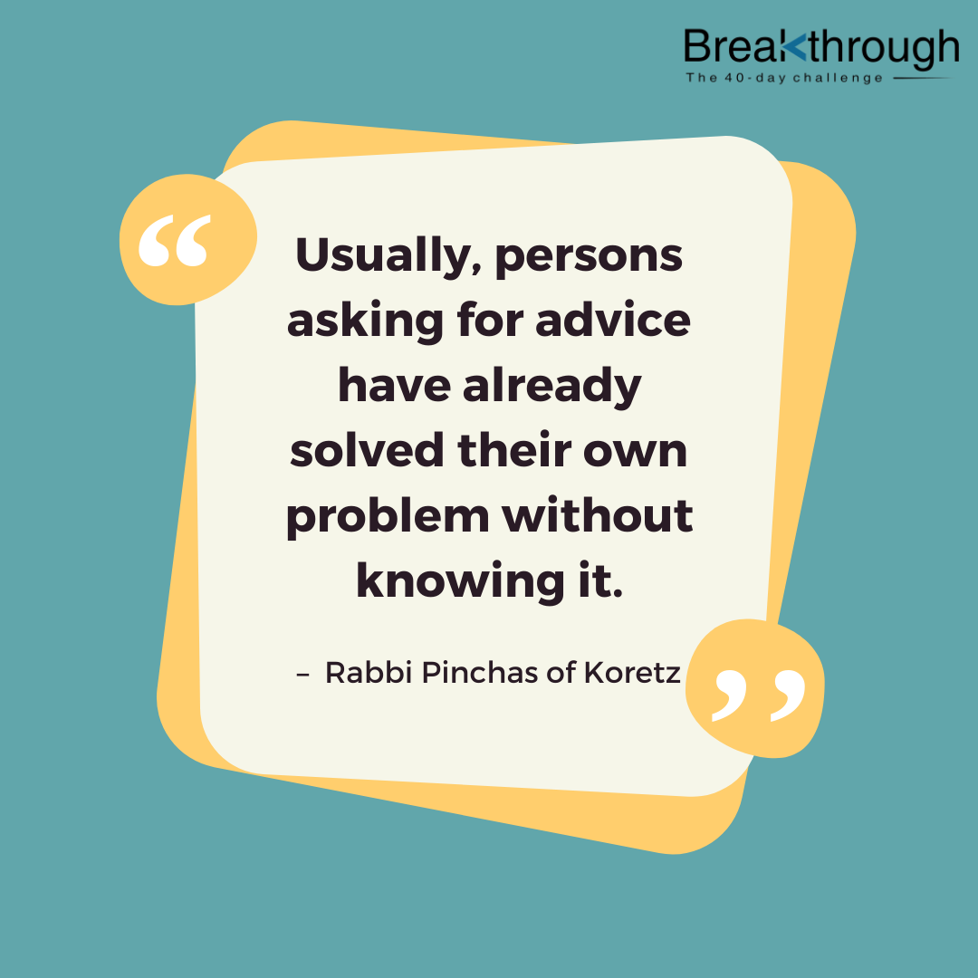 Black lettering on a cream and yellow card over a teal background, with a Rabbi Pinchas of Koretz quote about advice.