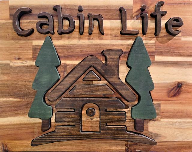 Cabin Life Sign
