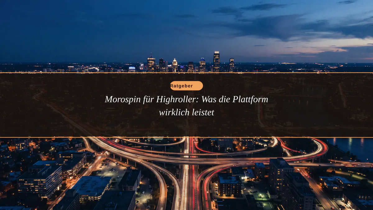 Morospin für Highroller: Was die Plattform wirklich leistet