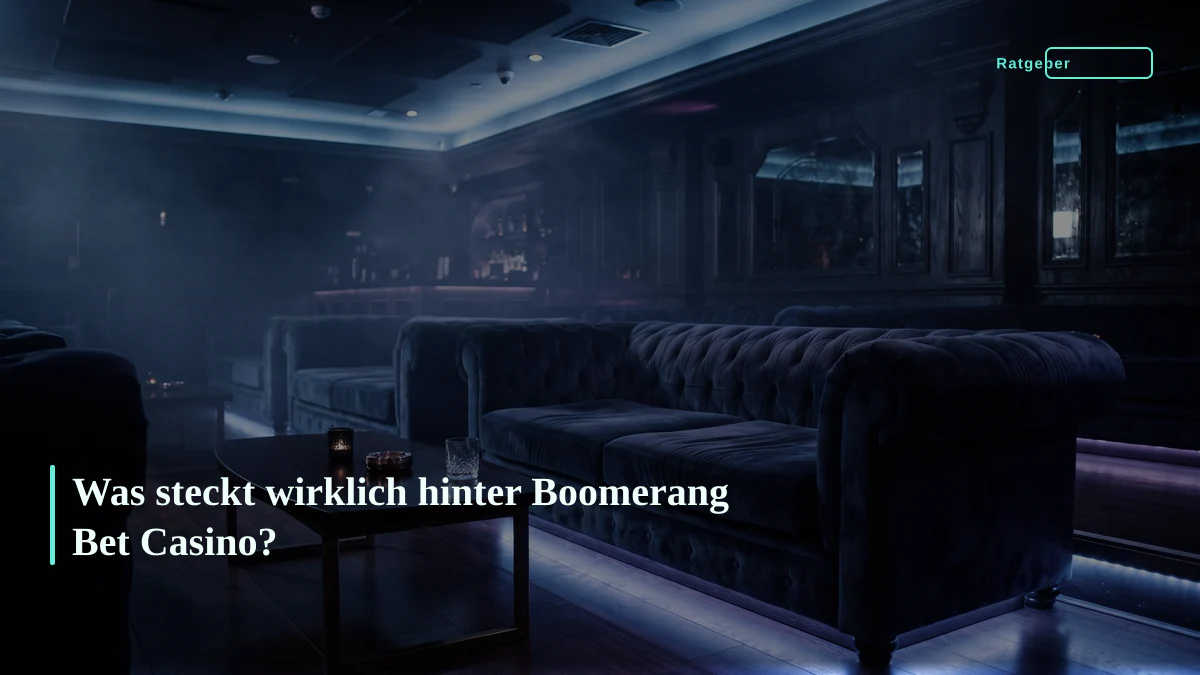 Was steckt wirklich hinter Boomerang Bet Casino?