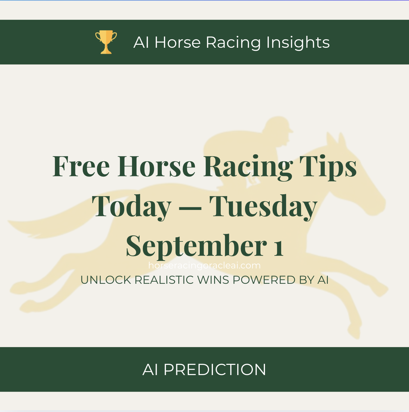 Free Horse Racing Tips Today — Tuesday September 1