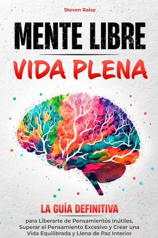 Mente libre, vida plena