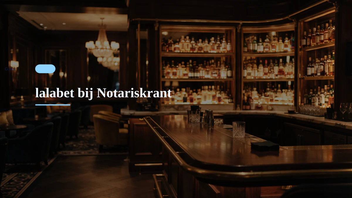 lalabet bij Notariskrant