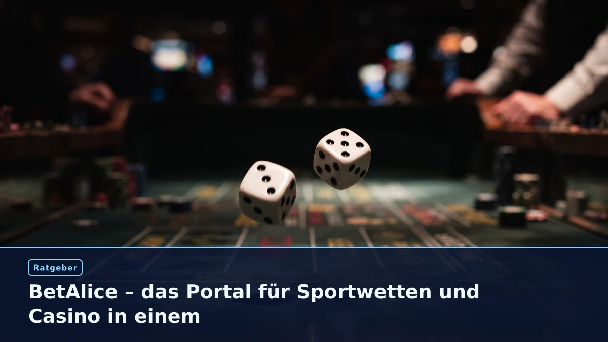 BetAlice – das Portal für Sportwetten und Casino in einem