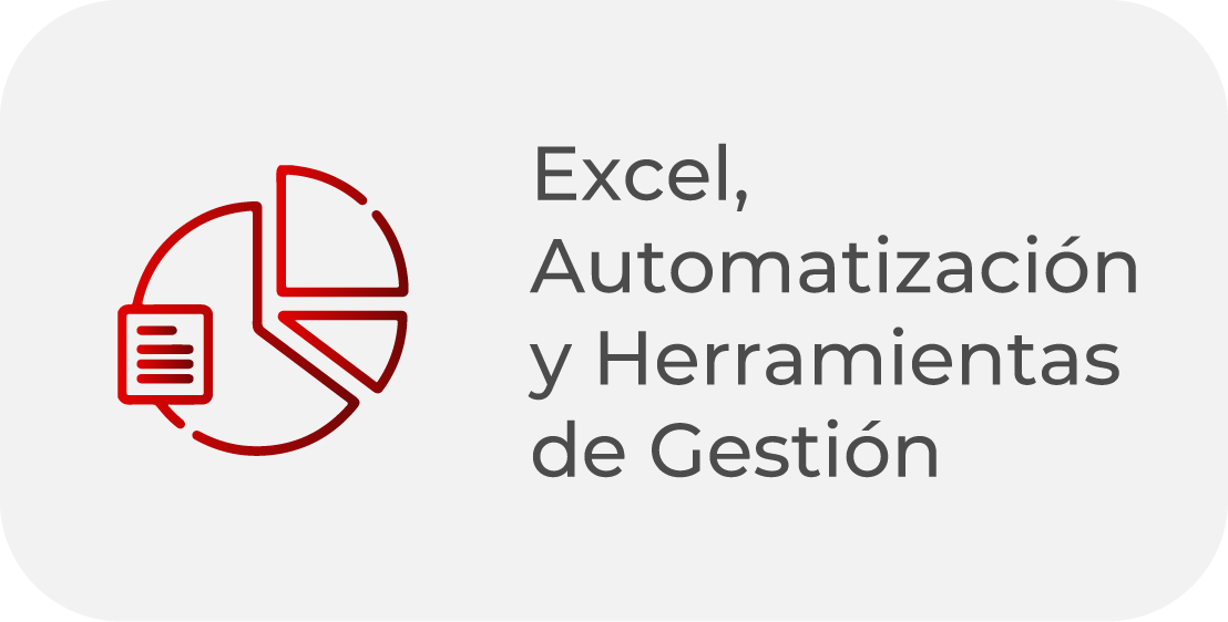 Excel, Automatización y Herramientas de Gestión