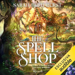 Sarah Beth Durst – The Spellshop꞉ La biblioteca di Daphne (2025) (mp3 – 128 kbps)