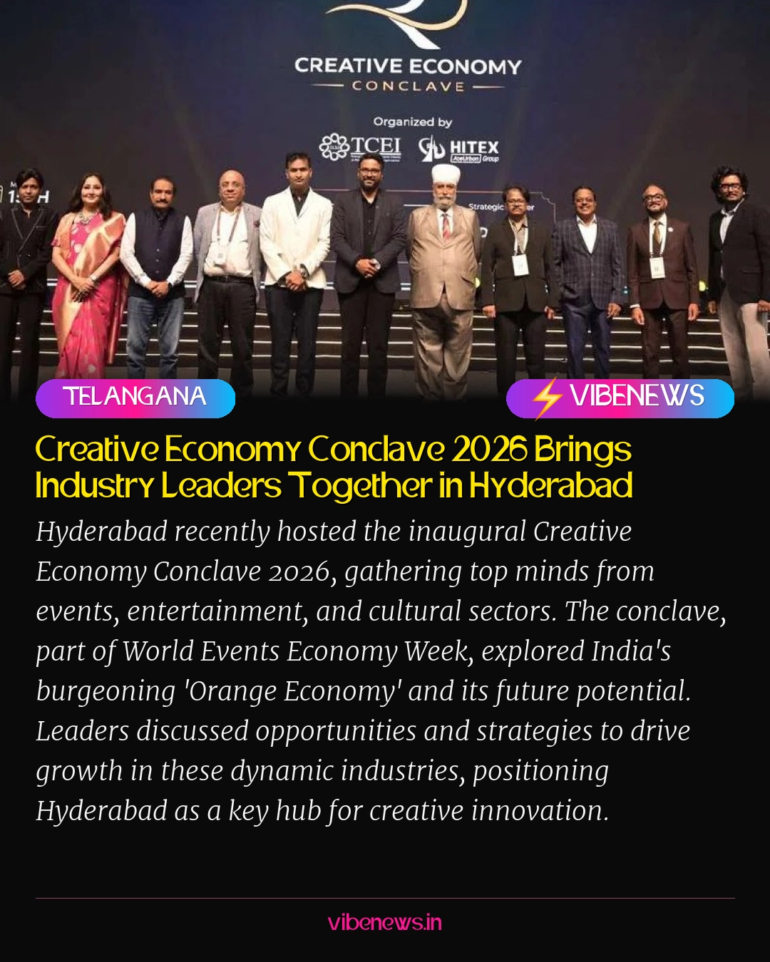Creative Economy Conclave 2026 Brings Industry Leaders Together in Hyderabad