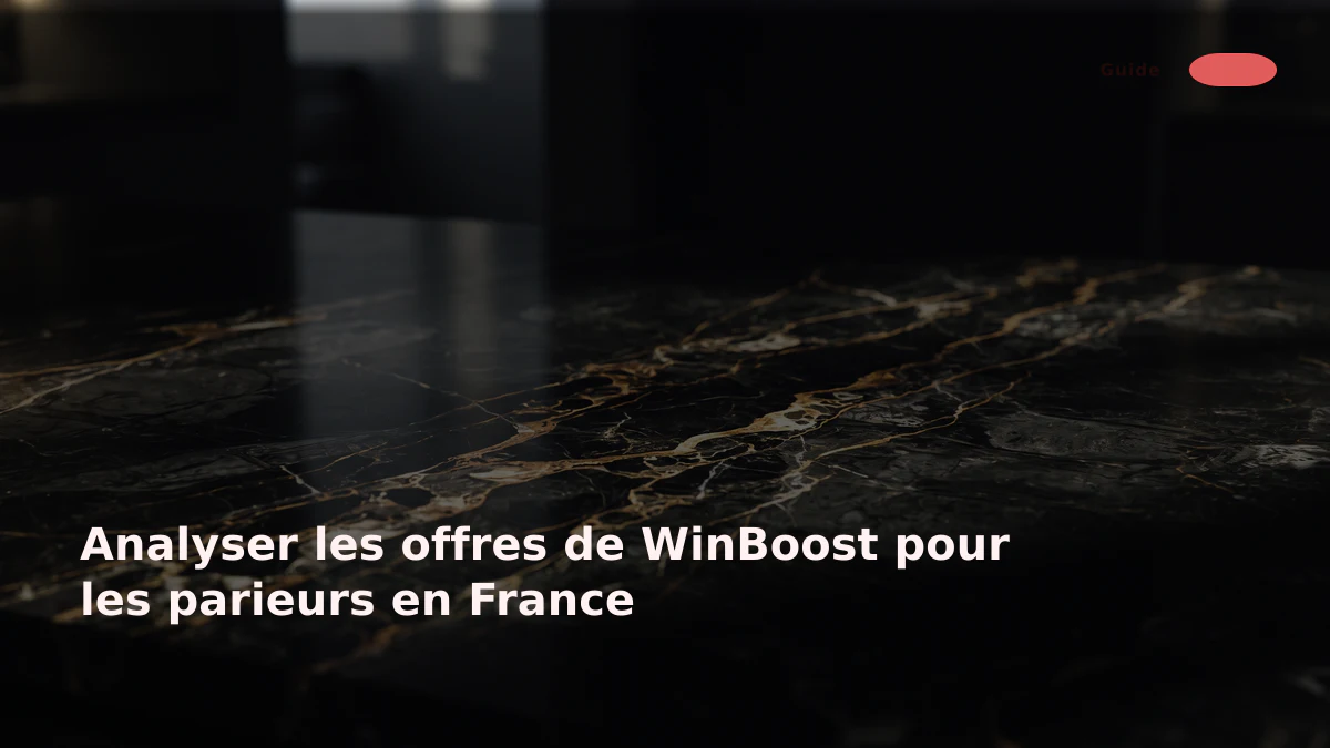 Analyser les offres de WinBoost pour les parieurs en France