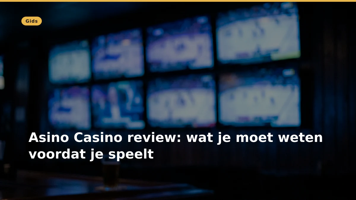 Asino Casino review: wat je moet weten voordat je speelt
