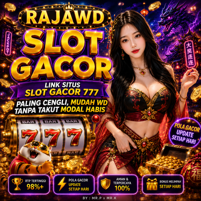 banner RAJAWD: Link Situs Slot Gacor 777 Paling Cengli, Mudah WD Tanpa Takut Modal Habis