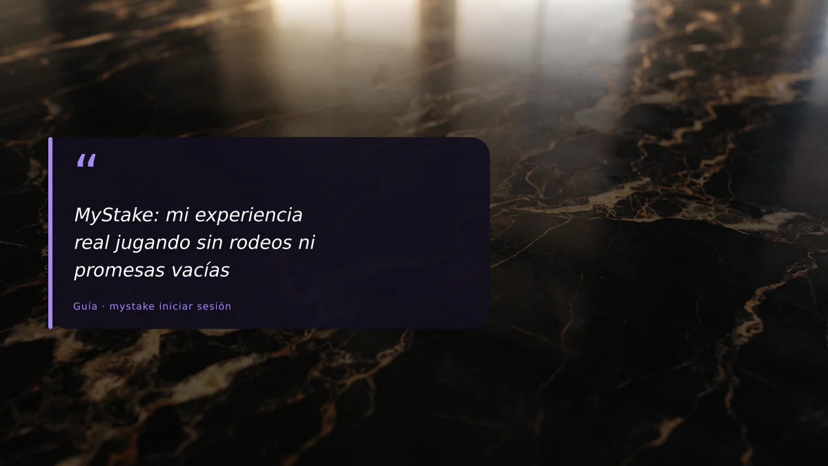 MyStake: mi experiencia real jugando sin rodeos ni promesas vacías