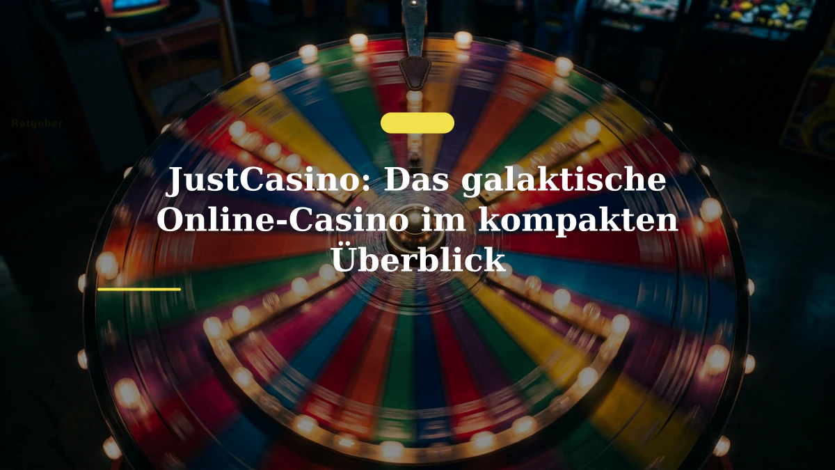 JustCasino: Das galaktische Online-Casino im kompakten Überblick