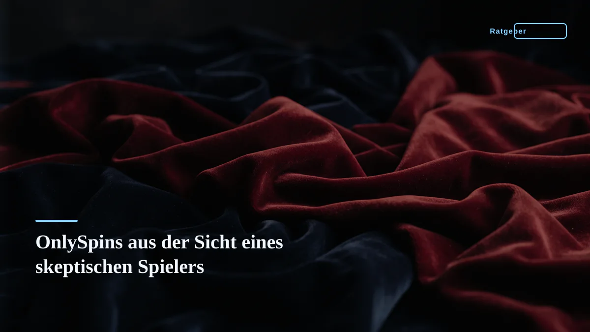 OnlySpins aus der Sicht eines skeptischen Spielers