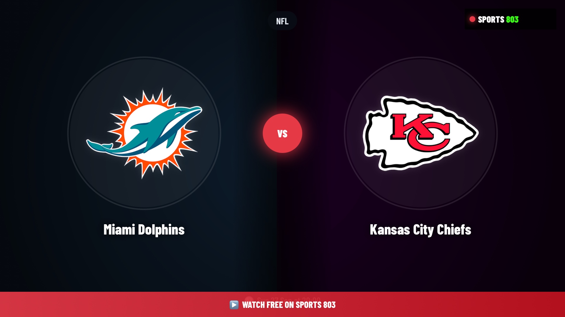 Miami Dolphins vs Kansas City Chiefs – NFL Live Stream | Sports 803