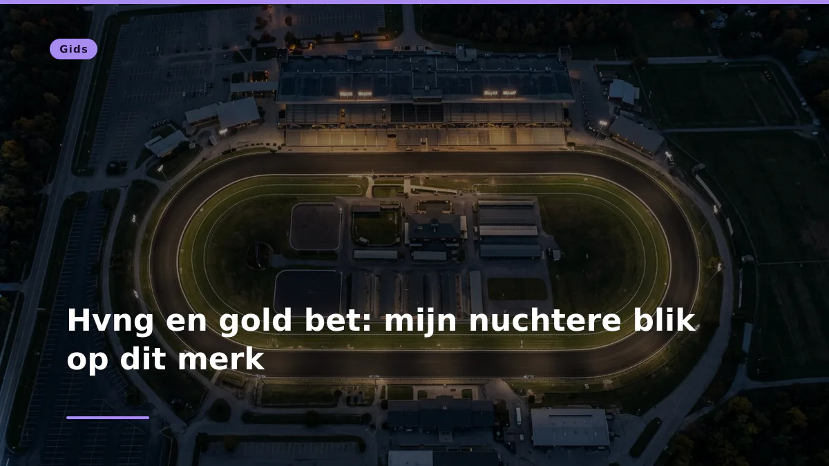 Hvng en gold bet: mijn nuchtere blik op dit merk