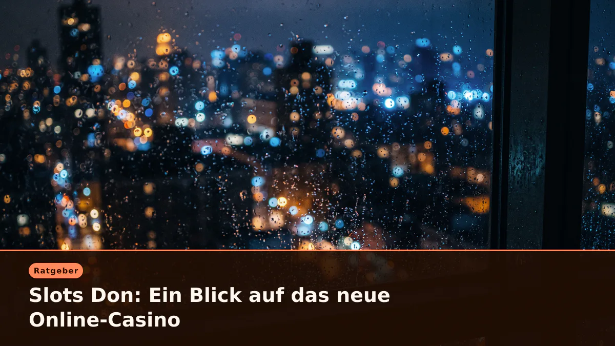 Slots Don: Ein Blick auf das neue Online-Casino