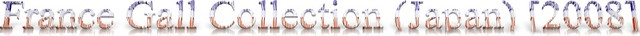 France-Gall-Collection-Japan-2008-Logo.jpg