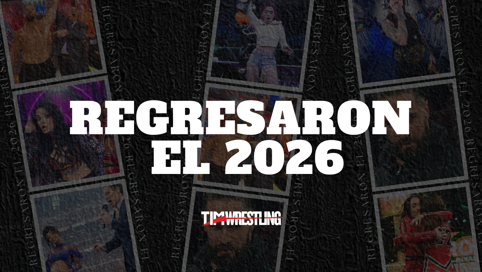 Regresaron el 2026 Regresaron el 2026