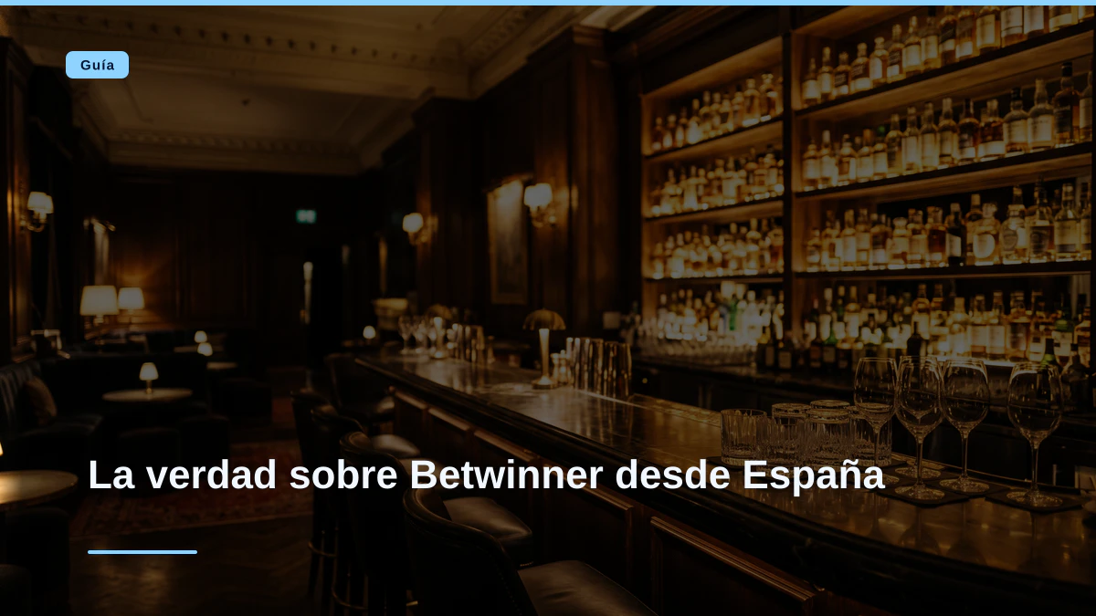 La verdad sobre Betwinner desde España