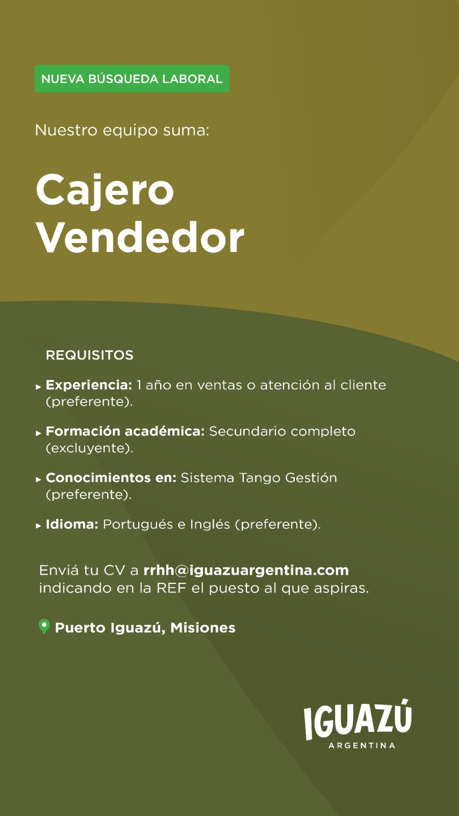 Nuestro Equipo Suma Cajero Vendedor en Puerto Iguazú