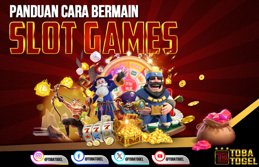 PANDUAN BERMAIN SLOT