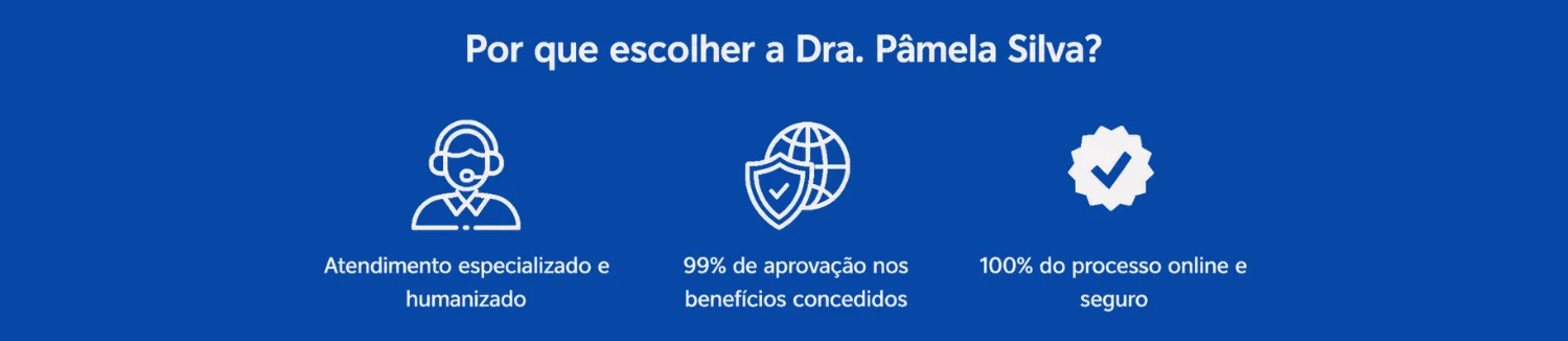 Atendimento Especializado BPC/LOAS - Dra. Pâmela Silva