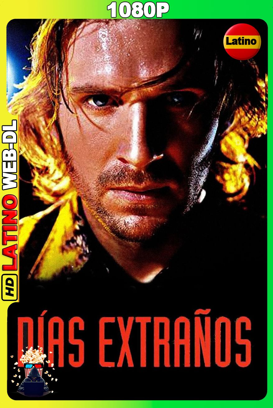 Días Extraños (1995) [1080p] WEB-DL [Latino-Inglés]
