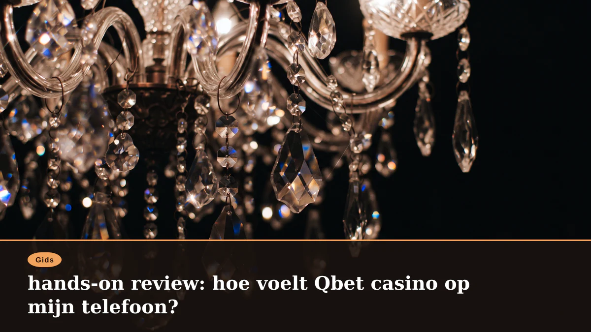 hands-on review: hoe voelt Qbet casino op mijn telefoon?