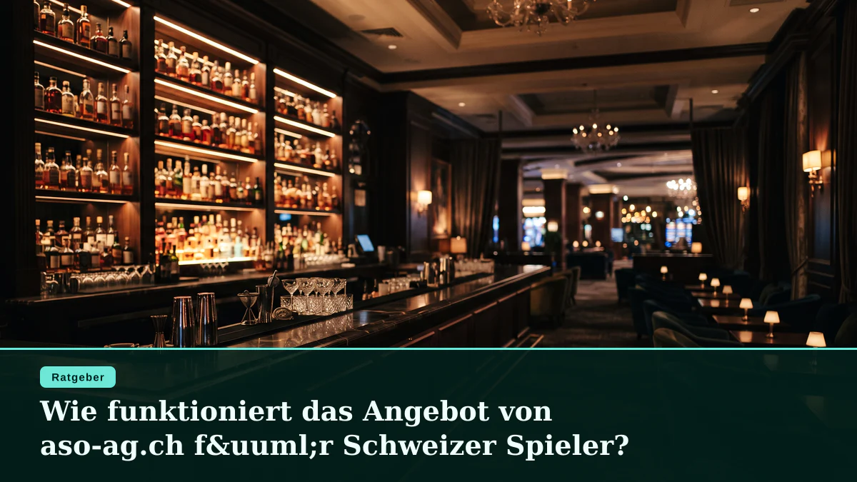 Wie funktioniert das Angebot von aso-ag.ch für Schweizer Spieler?