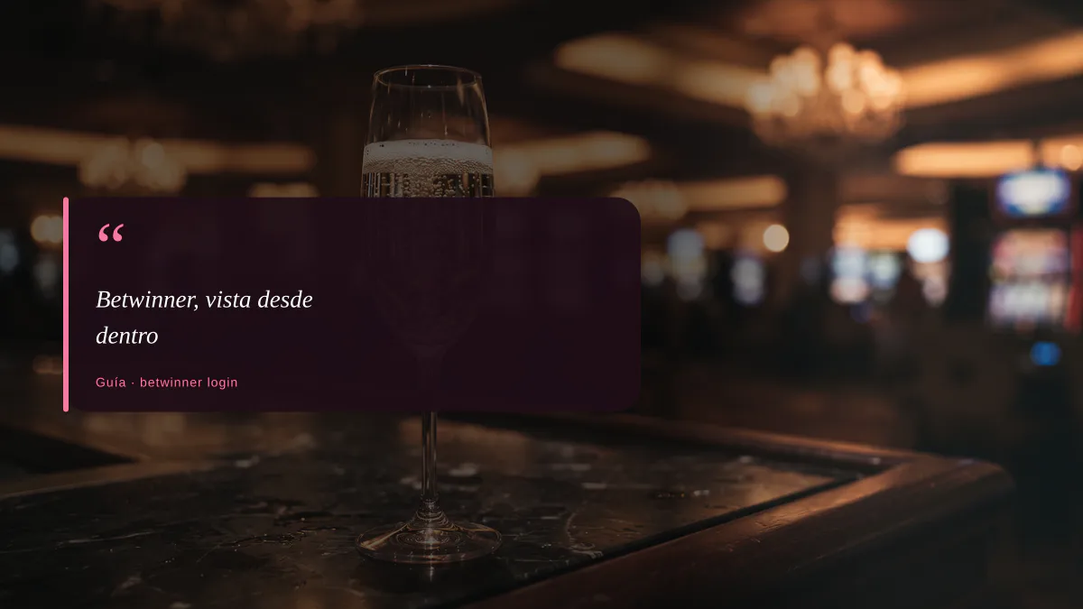 Betwinner, vista desde dentro