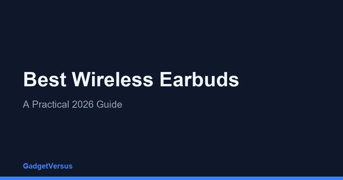 Best Wireless Earbuds