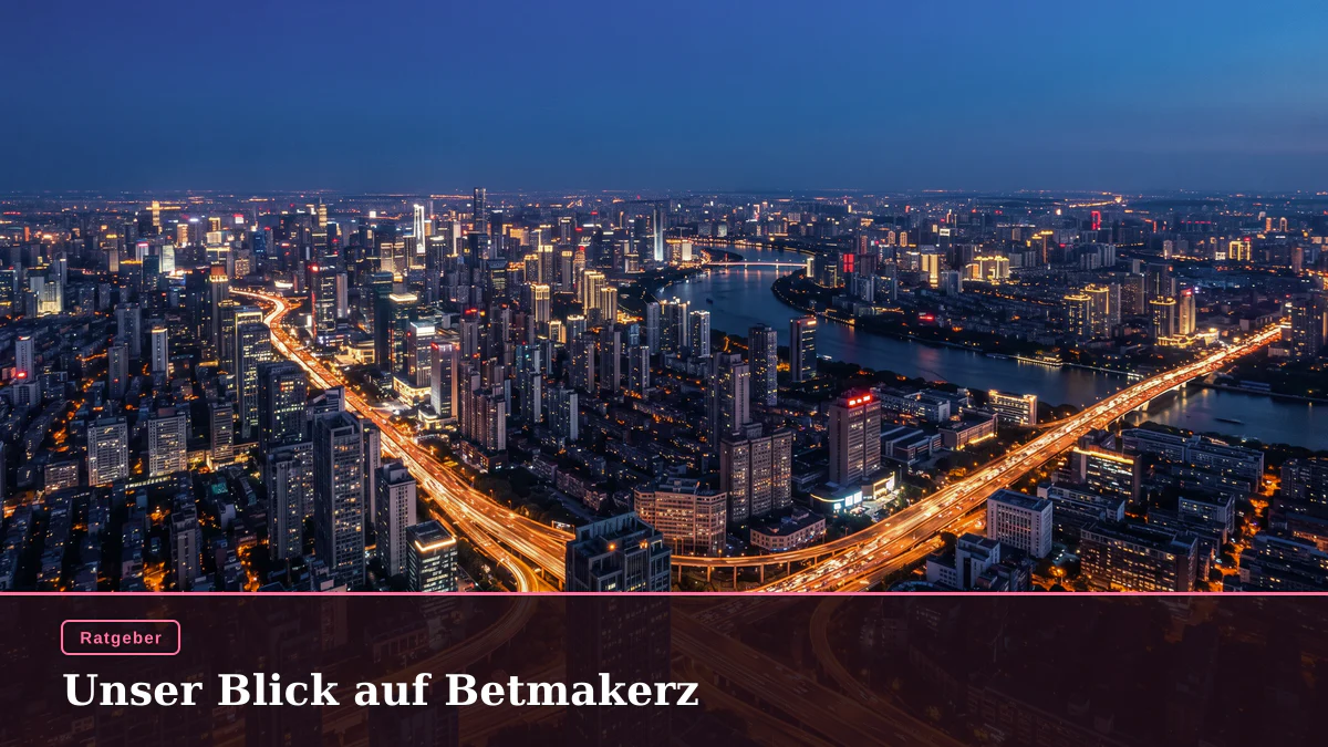 Unser Blick auf Betmakerz