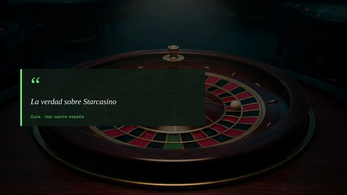 La verdad sobre Starcasino