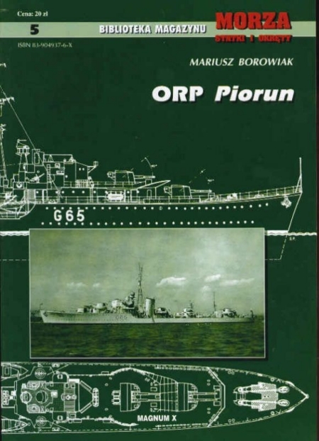 ORP "Piorun" (Biblioteka Magazynu Morze Statki i Okrety 5)