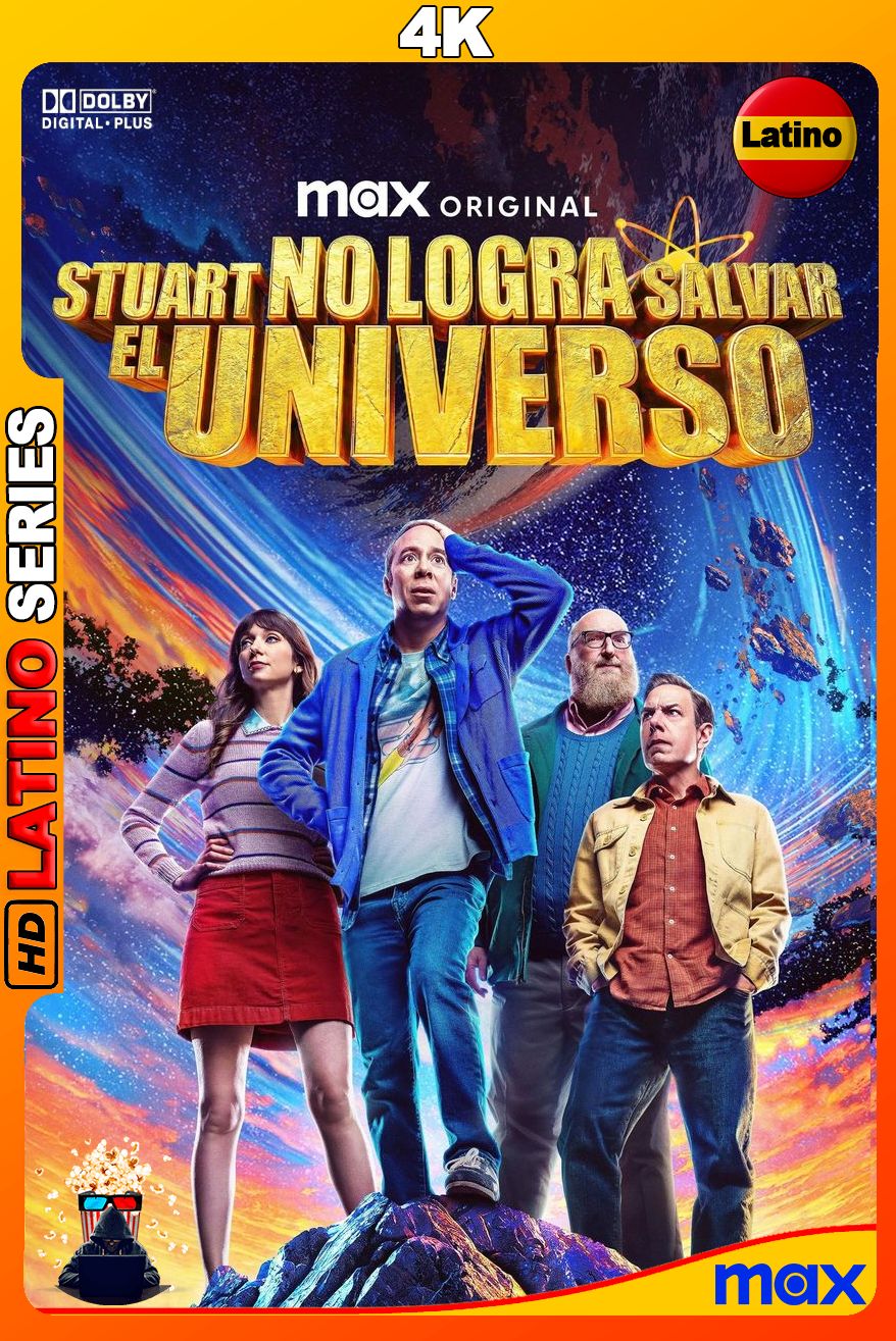 Stuart no consigue salvar el Universo (2026) Temporada 1 [2160p]  WEB-DL 4K HDR10 DV [Latino-Castellano-Inglés]