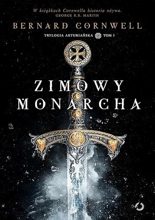 Bernard Cornwell - Trylogia arturiańska - Tomy (1-3)