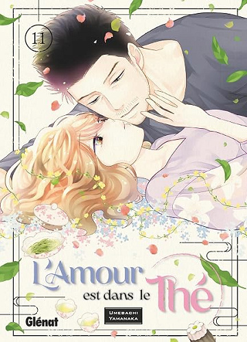 L'amour est dans le thé - Tome 11 - Umebachi Yamanaka (2026) L'amour est dans le thé - Tome 11 - Umebachi Yamanaka (2026)