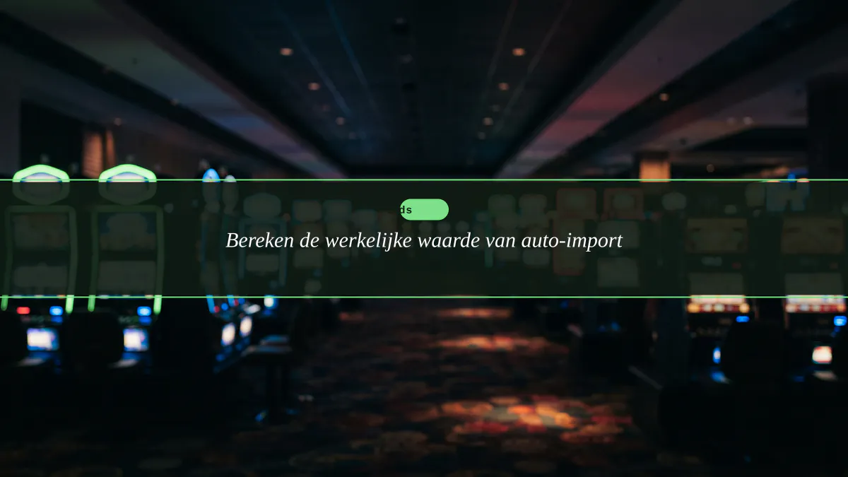 Bereken de werkelijke waarde van auto-import