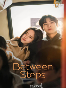 Poster: Between Steps S01E01-E02 (1080p) (2026)