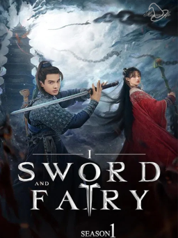 Poster: Sword and Fairy 1 S01 (1080p) (2024)