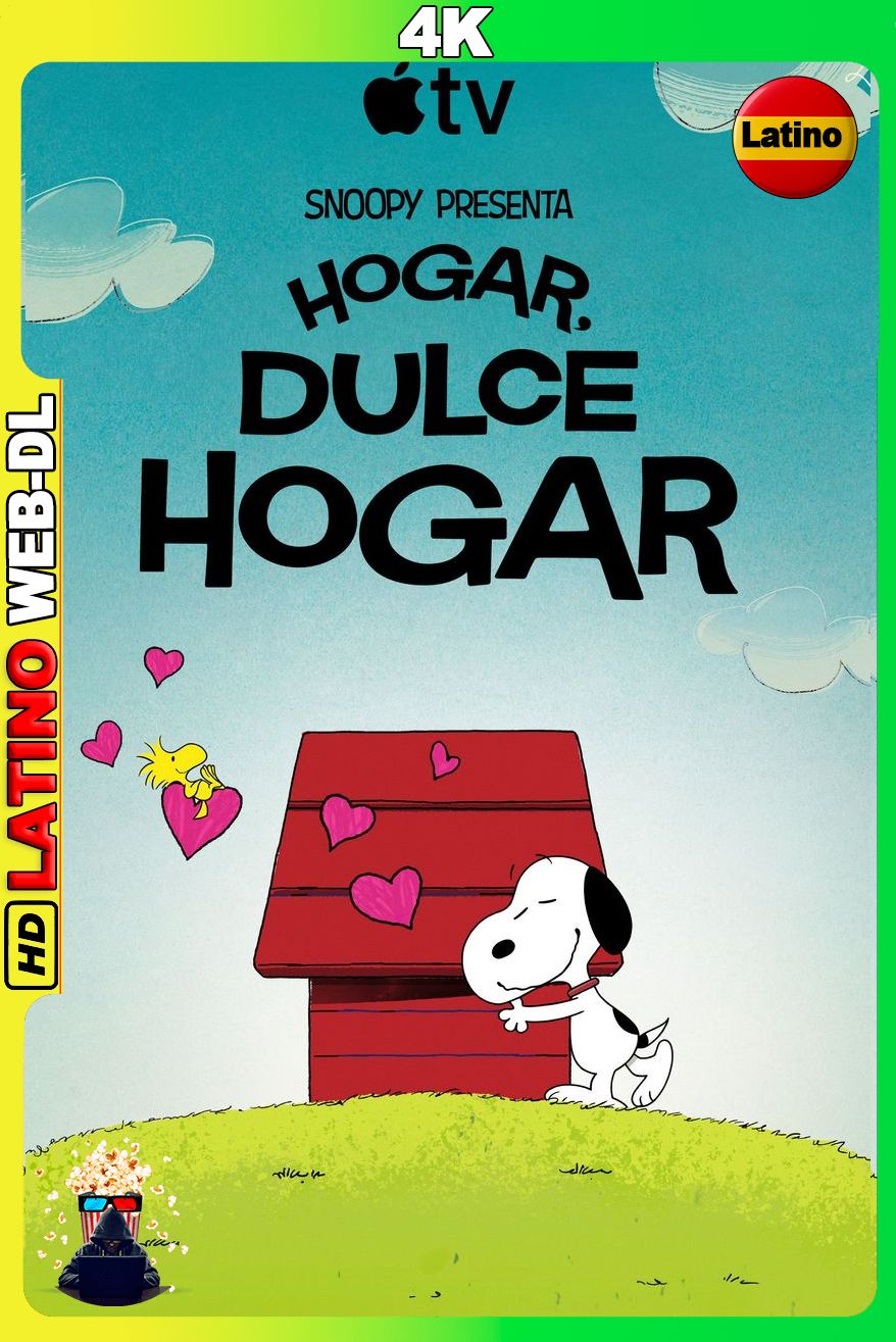 Snoopy presenta Hogar, dulce hogar (2026) [2160P] WEB-DL [Latino-Castellano-Inglés]