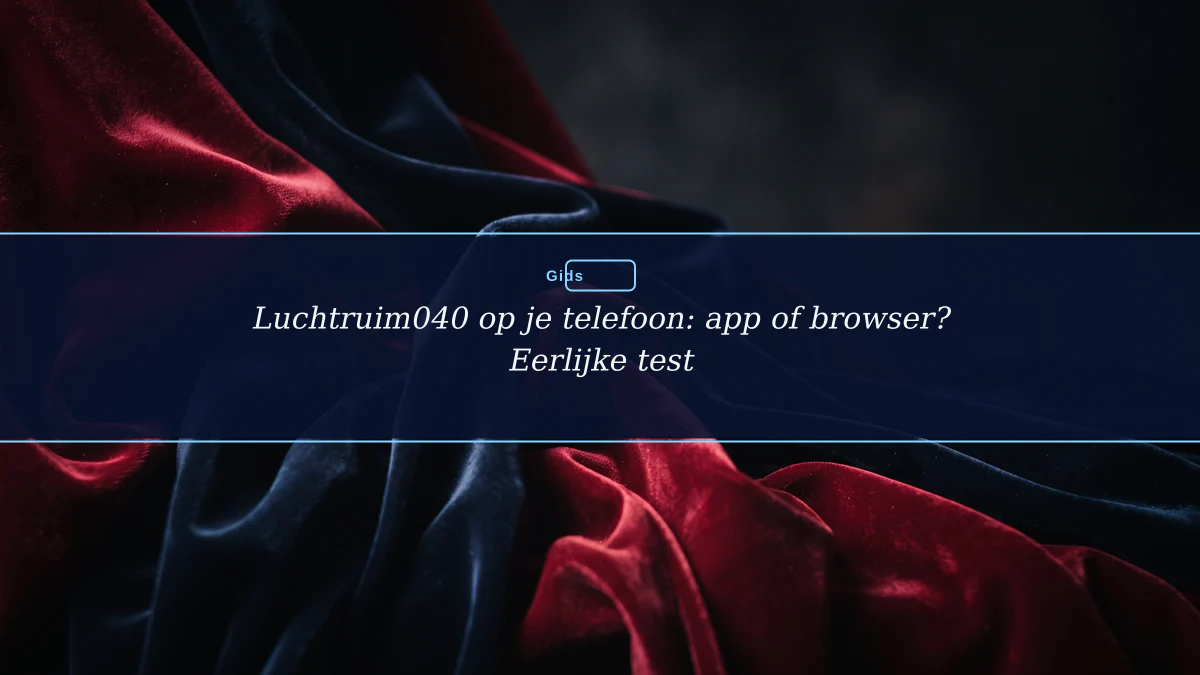 Luchtruim040 op je telefoon: app of browser? Eerlijke test