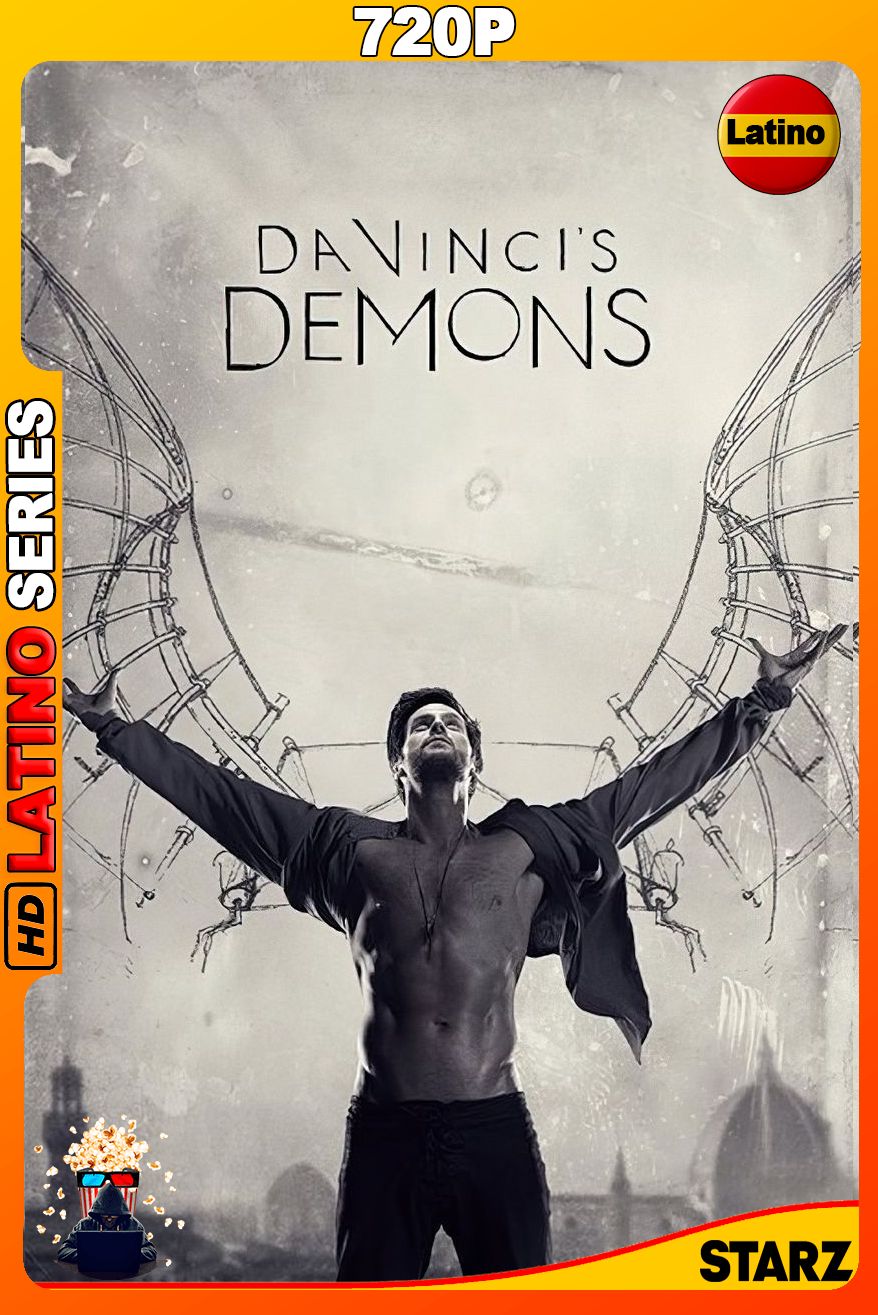 Los Demonios de Da Vinci (2013) Temporada 1-3 [720p] {STARZ} WEB-DL [Latino-Ingles]