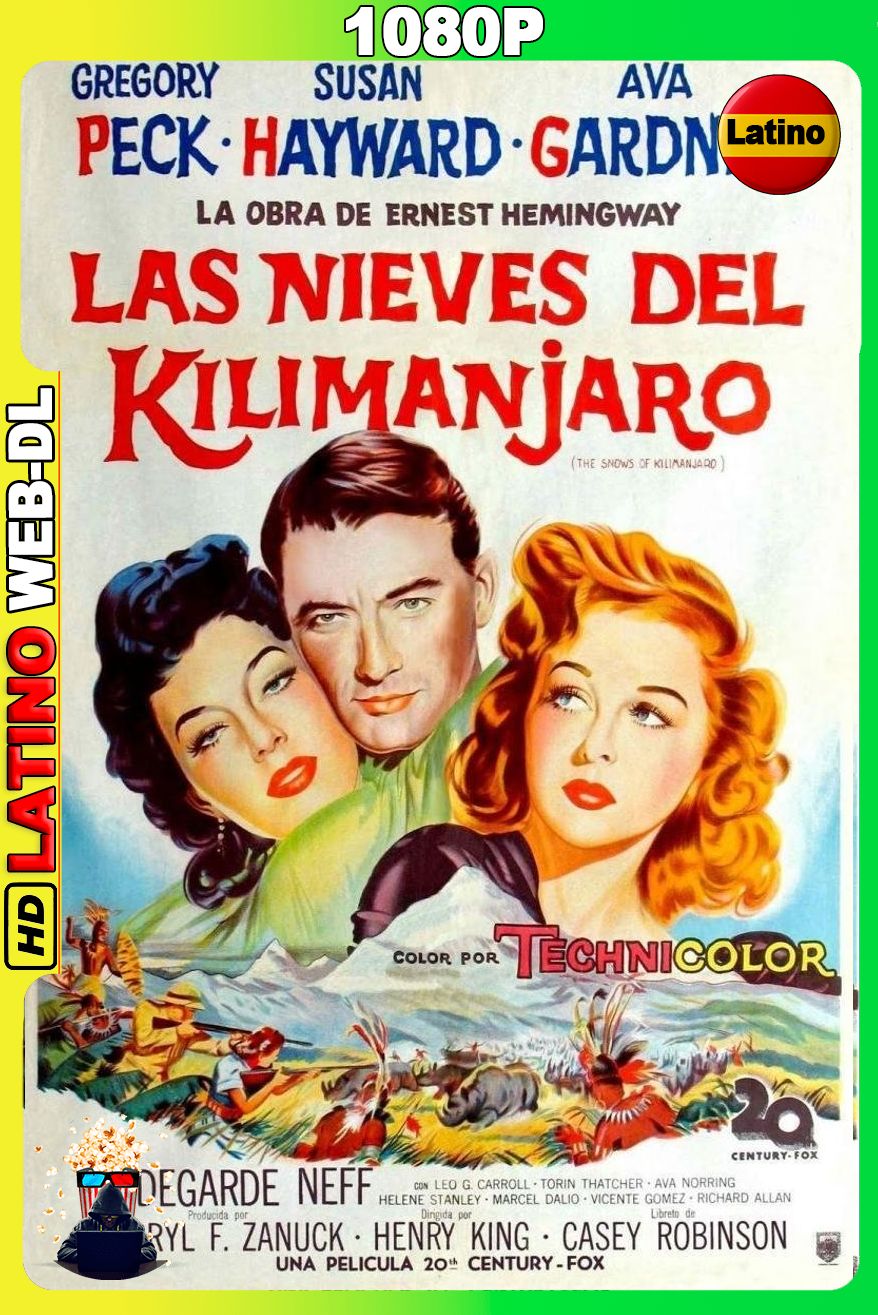 Las nieves del Kilimanjaro (1952) [1080p] WEB-DL [Latino-Inglés]