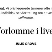 Weekendavisen | Julie Grove: Forlomme i livet