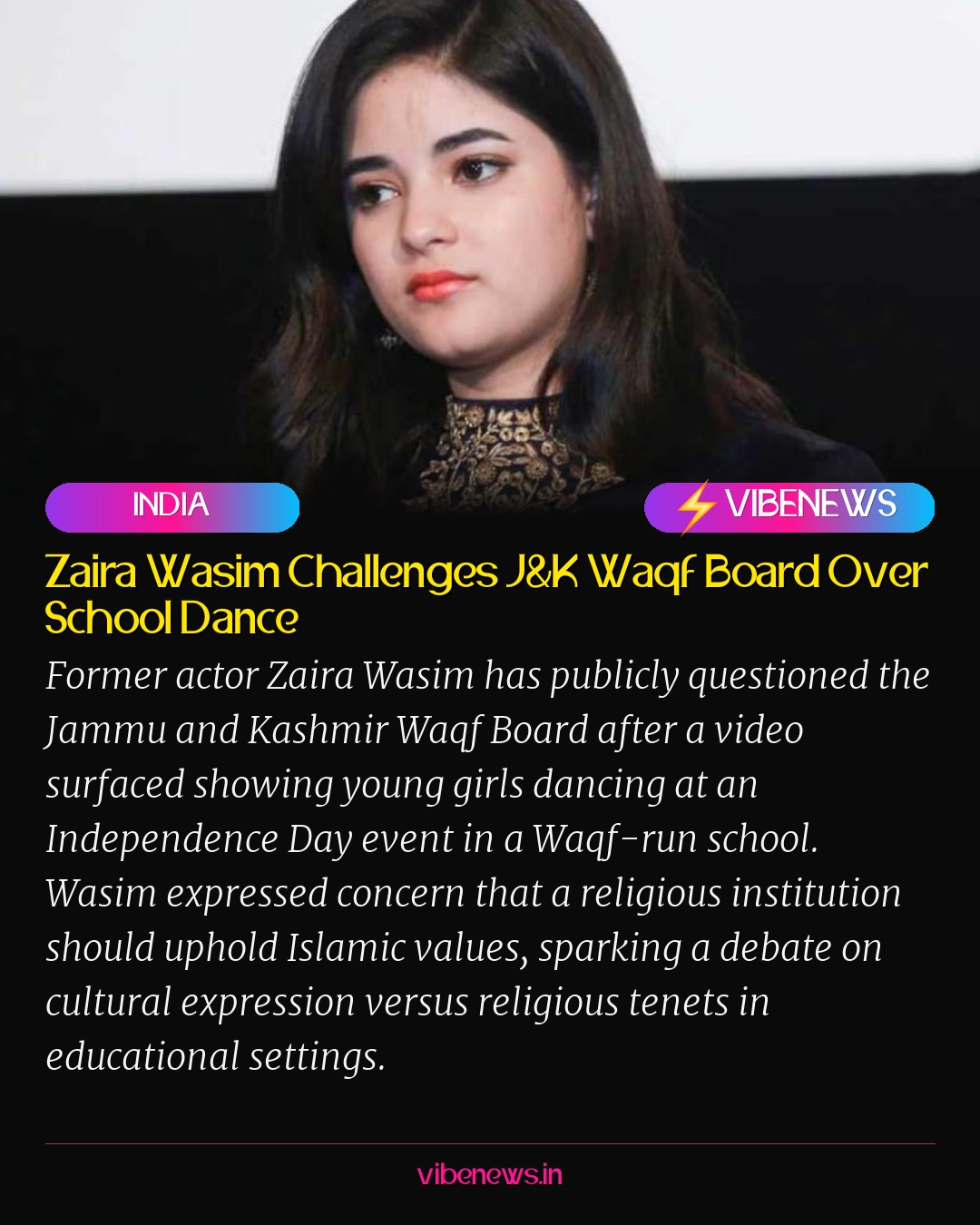 Zaira Wasim Challenges J&K Waqf Board Over School Dance