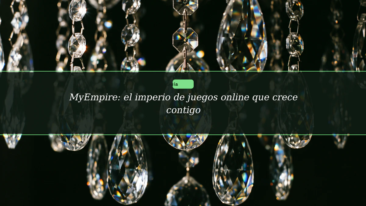 MyEmpire: el imperio de juegos online que crece contigo