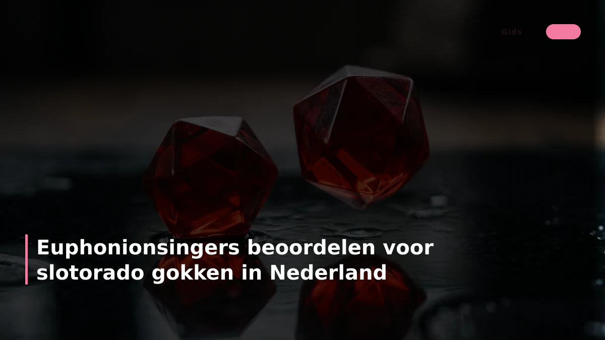 Euphonionsingers beoordelen voor slotorado gokken in Nederland